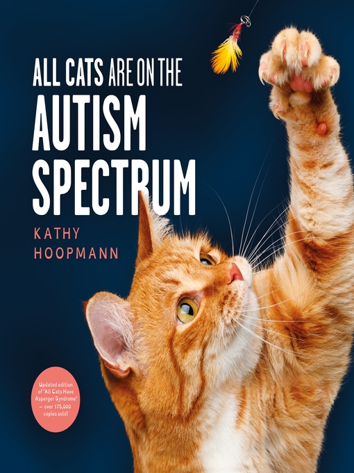 Title details for All Cats Are on the Autism Spectrum by Kathy Hoopmann - Wait list